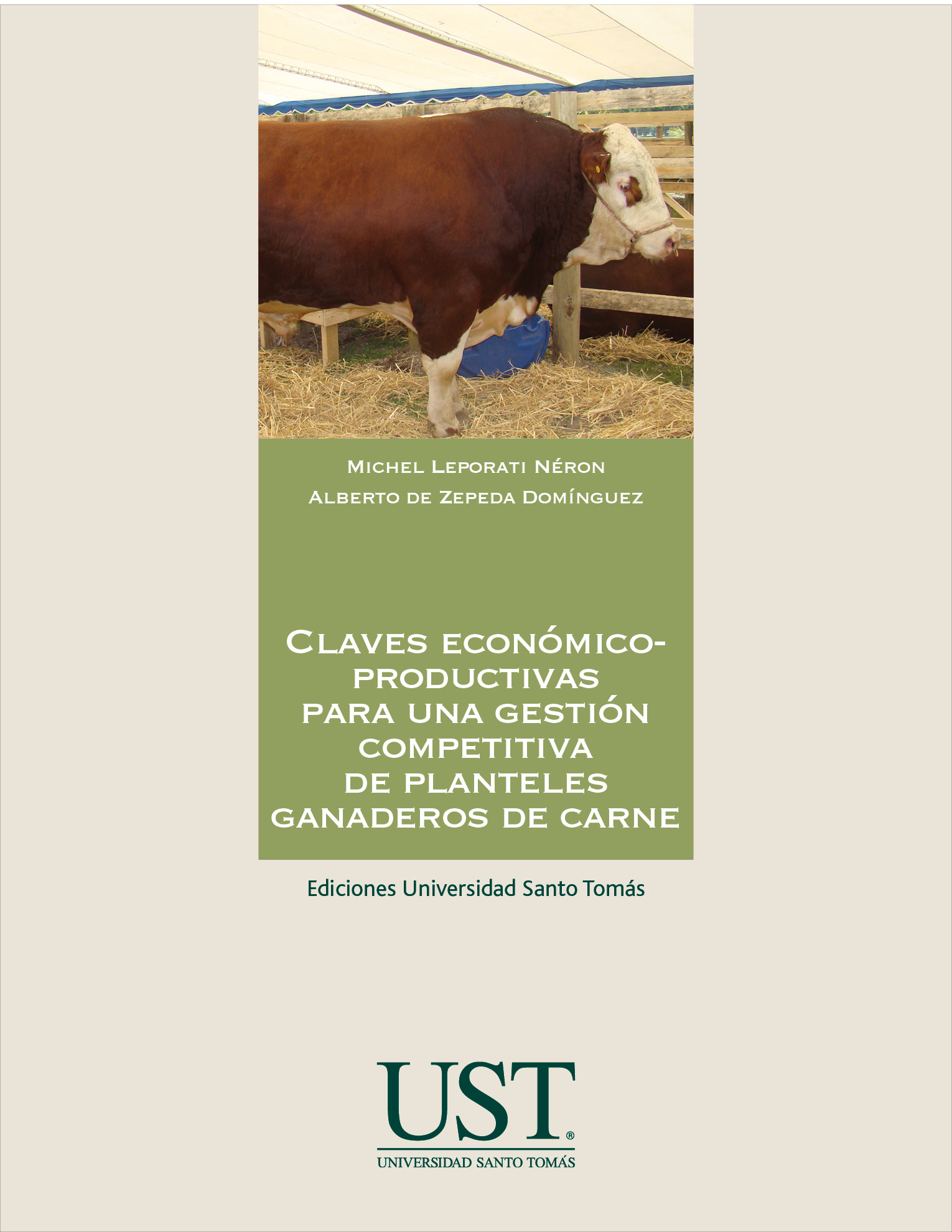 Claves económico-productivas para una gestión competitiva de planteles ganaderos de carne